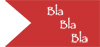 Bla bla bla